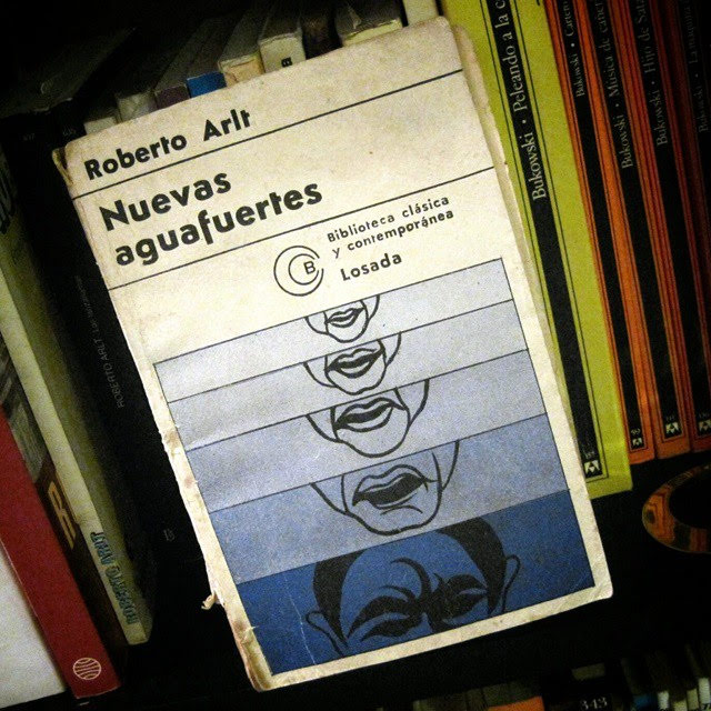 Nuevas Aguafuertes, Roberto Arlt